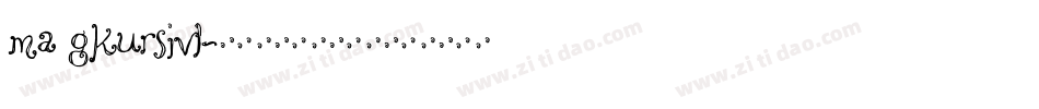 MA GKursiv1字体转换